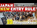 Updated Japan Entry Requirements 10 New Things To Know Before Traveling To Japan In 2025