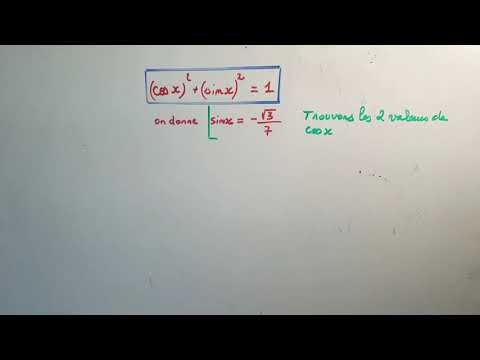 Trouver les valeurs de cosinus x connaissant sin x : maths première