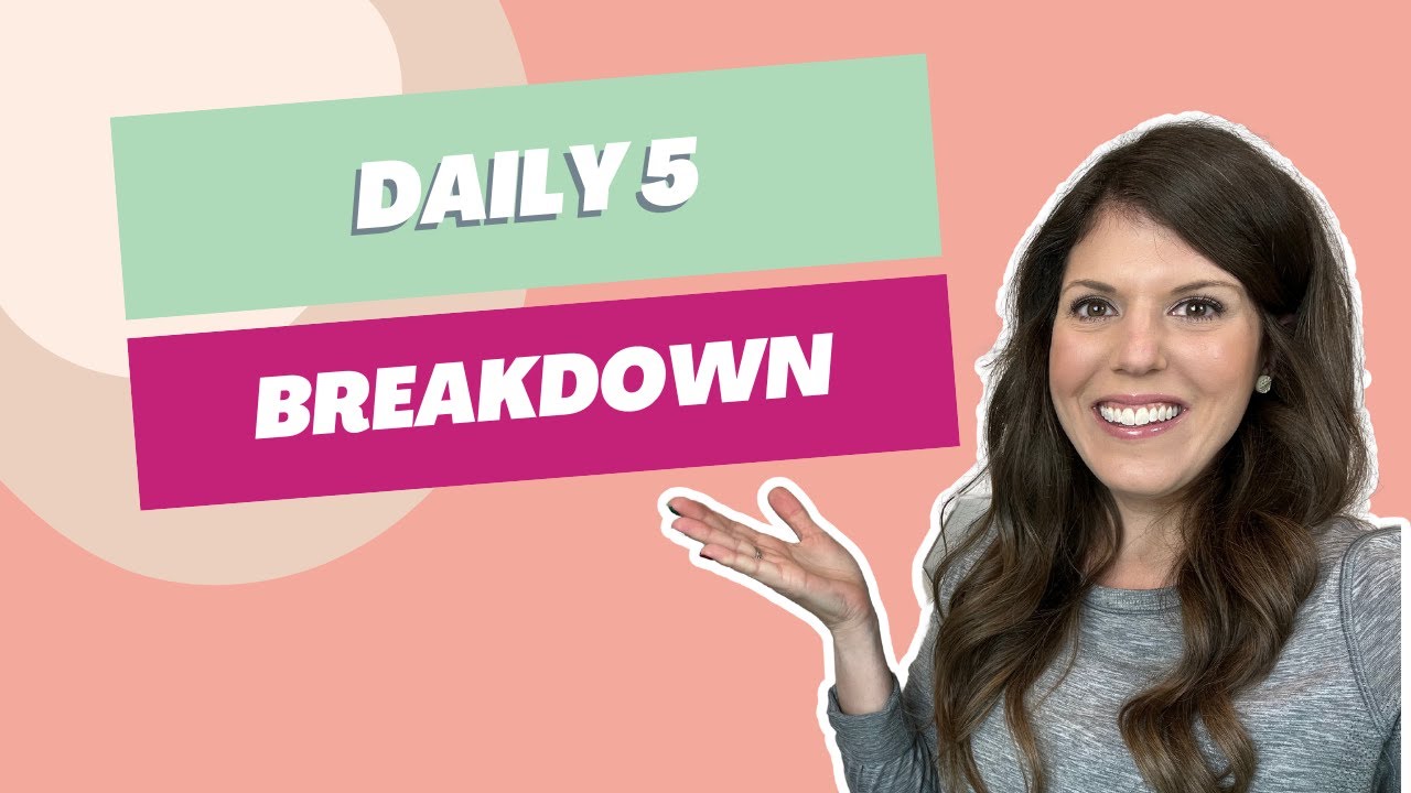 Ultimate Daily 5 Guide: What Every Teacher Needs To Know