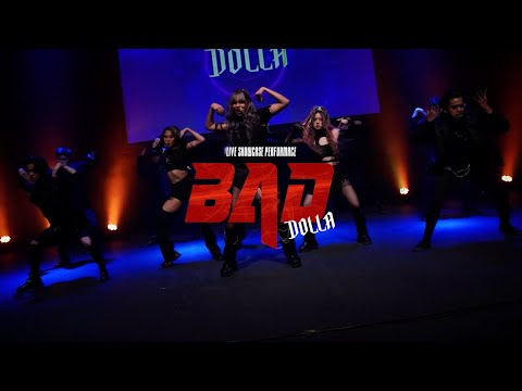 DOLLA - BAD (Live Showcase Performance)