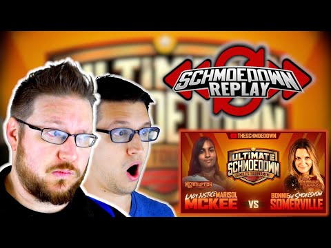 Schmoedown Replay - Ultimate Schmoedown - Marisol McKee vs Bonnie Somerville
