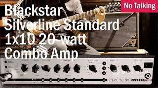 Video thumbnail for Blackstar Silverline Standard 1x10 20 watt Combo Amp | No Talking by CMG