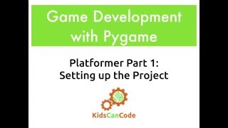 Pygame Platformer Part 1: Setting Up