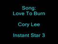 Love To Burn - Cory Lee (Full Version) 