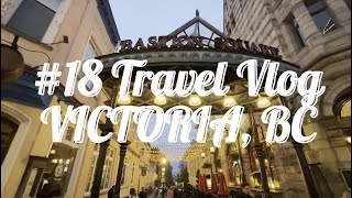 (JPN SUB)#18 カナダ5年目にして初Victoria #カナダ生活 #ビクトリア