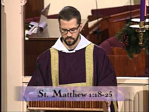 Today Homily - 2012-12-18 - Rev. Br. John Paul Mary MFVA