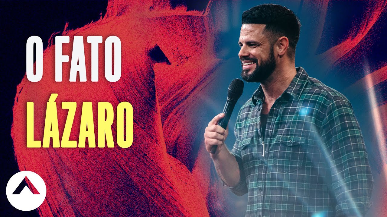 O Fato Lázaro | Elevation Portuguese | Pastor Steven Furtick