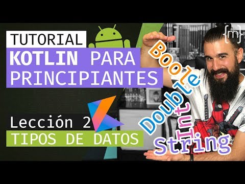 KOTLIN Curso ANDROID desde CERO VARIABLES Lección 1 2020 Español MoureDev