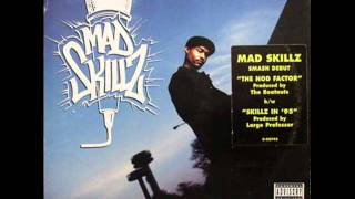 Mad Skillz - Skillz In &#39;95 (Dirty Mix)