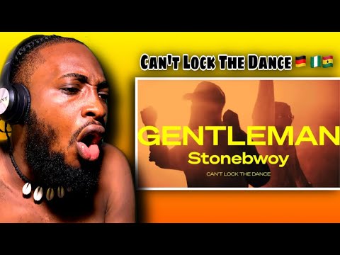 Nigerian 🇳🇬 React To Gentleman ft. Stonebwoy - Can't Lock The Dance [Official Video] 🇩🇪🇳🇬🇬🇭