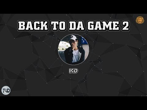 [2016] Back To Da Game 2 - ICD (Diss Young H, Bred, LJ, VickyBraak)