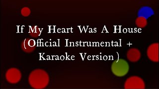 Owl CIty - If My Heart Was A House (Official Instrumental + Karaoke Version)