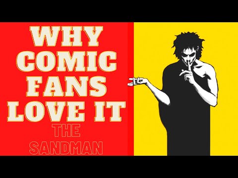 The Sandman - Why Its The Best Comic Adaptation
