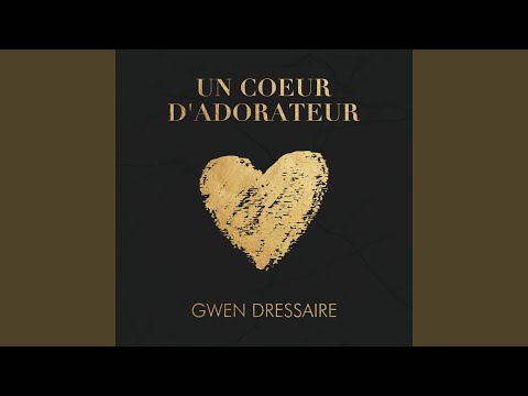 UN COEUR D'ADORATEUR
