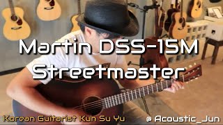 Video thumbnail for Martin DSS-15M streetmaster review (No talking) by Shookong 유근수 @어쿠스틱준 by 슈콩 유근수의 기타콩깍지