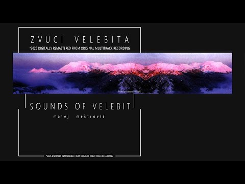 Zvuci Velebita - Sounds Of Velebit (2026)