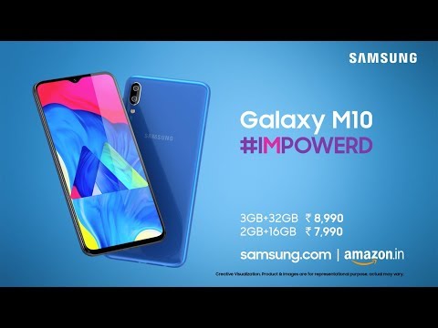 Samsung Galaxy M10: #IMPOWERD