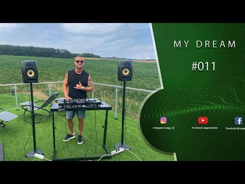 Czaga - MyDream #011 (20.07.21)
