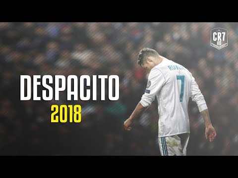 Cristiano Ronaldo - Despacito 2018 | Skills & Goals | HD
