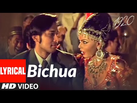Lyrical: Bichua | 1920 | Adnan Sami | Rajneesh Duggal, Adah Sharma | Shubha Mudgal