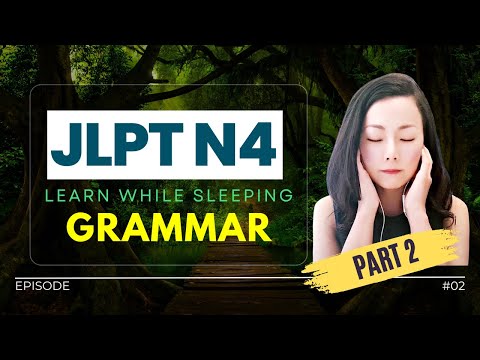 JLPT N4 Grammar | Japanese Learn While Sleeping #jlptn4