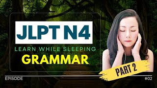Download lagu JLPT N4 Grammar | Japanese Learn While Sleeping #jlptn4 mp3