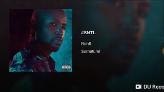 Rohff sntl en exclusivité