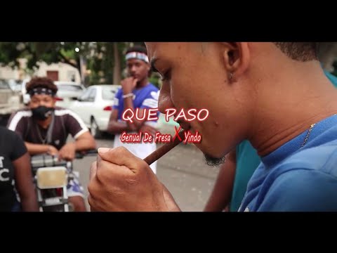 Genual De Fresa ❌ Yindo - Que Pasó (Video oficial)