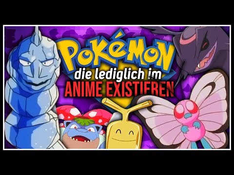 Pokémon, die nur im Anime existieren