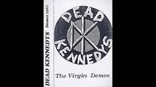 Saturday Night Holocaust - Dead Kennedys DEMO TAPES