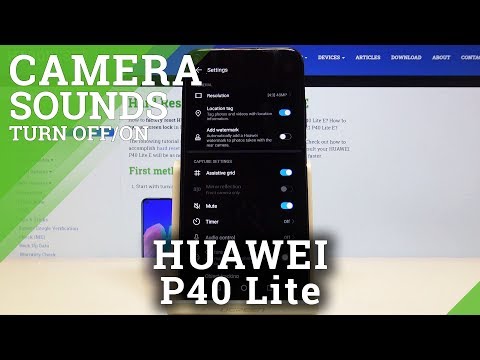 How to Switch Off Camera Sounds in HUAWEI P40 Lite