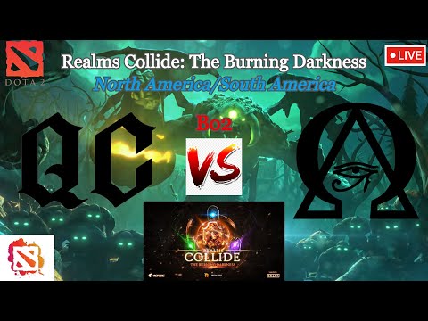 🔴[DOTA2 LIVE] QUINCY CREW vs OMEGA GAMING Bo2 -Realms Collide: The Burning Darkness 2