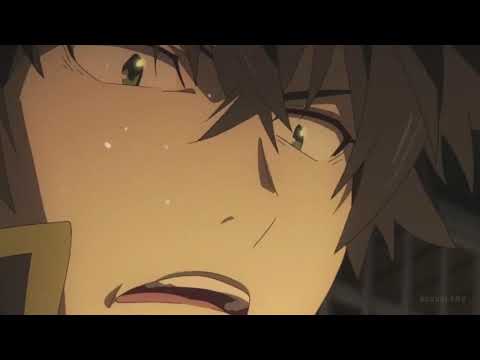 Tate no Yuusha no Nariagari「AMV」Never Too Late