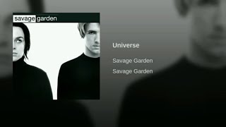 Savage Garden - Universe (Audio)