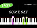 NAT - Some Say TikTok Hit Single | Easy Piano tutorial
