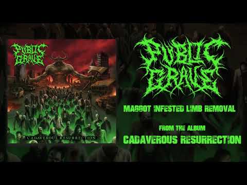 Public Grave - Maggot Infested Limb Removal