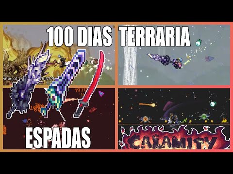 PASE 100 DIAS USANDO SOLO ESPADAS EN TERRARIA CALAMITY DEATH MODE! 2/2