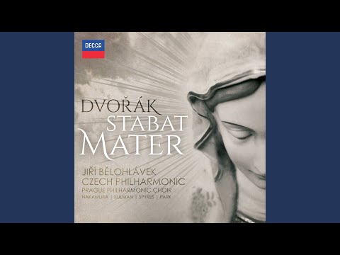 Dvořák: Stabat Mater, Op. 58, B.71 - 1. "Stabat mater dolorosa"