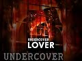 Undercover Lover