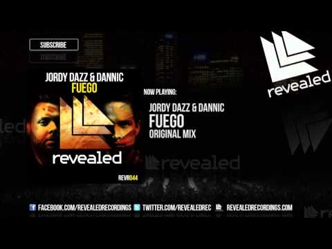 Jordy Dazz & Dannic - Fuego [OUT NOW]
