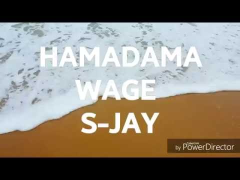 SJ - Hamadaama Wage - Mixtape