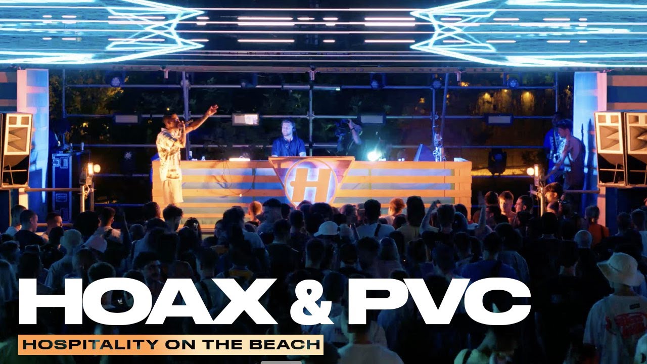 Hoax & PVC | Live @ Hospitality On The Beach 2024