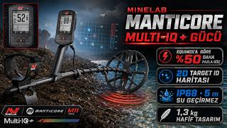 Minelab Manticore Metal Dedektörü | Multi-IQ+, 2D Hedef Kimliği ve Kullanımı