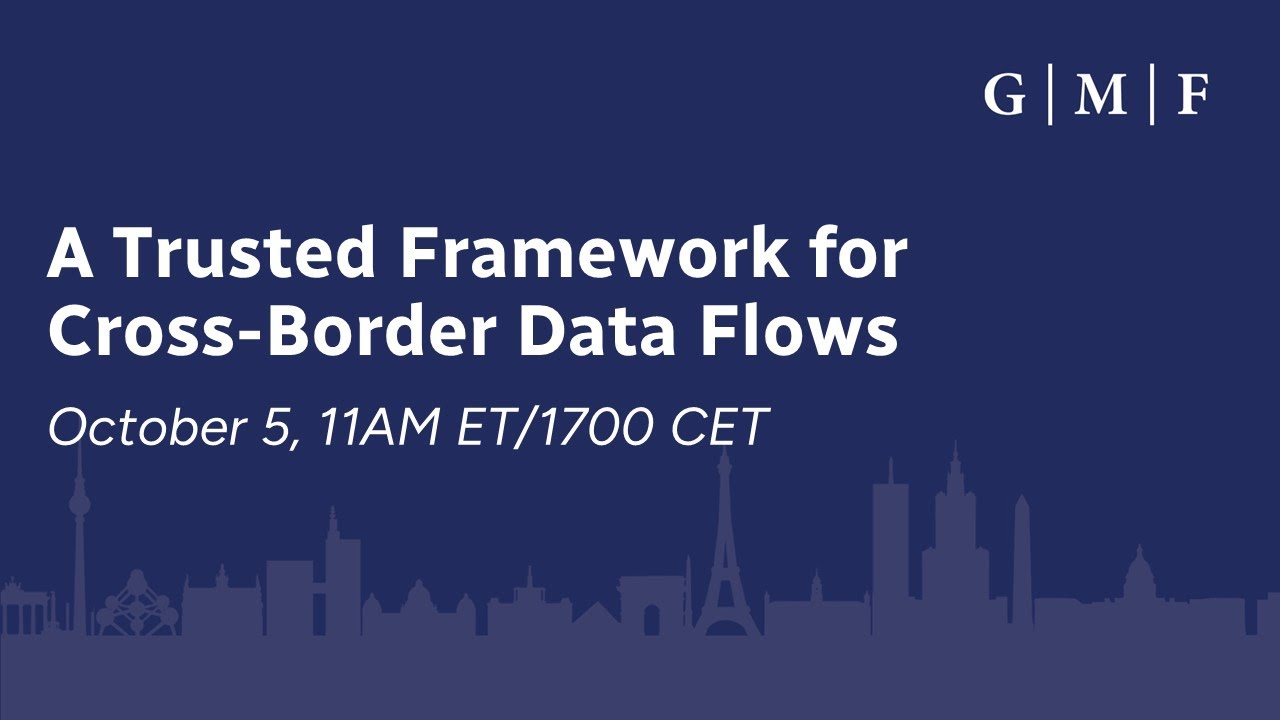 A Trusted Framework for Cross-Border Data Flows