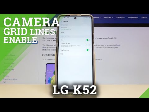 How to Activate Camera Grid Lines in LG K52? Camera Feature