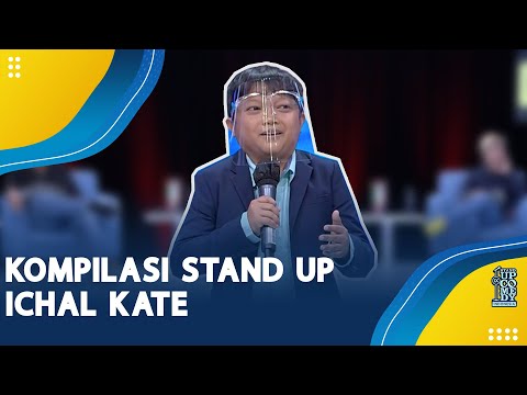 Kompilasi Stand Up Ichal Kate: Saya Lakukan Yang Orang Dewasa Umum Lakukan - SUCI IX