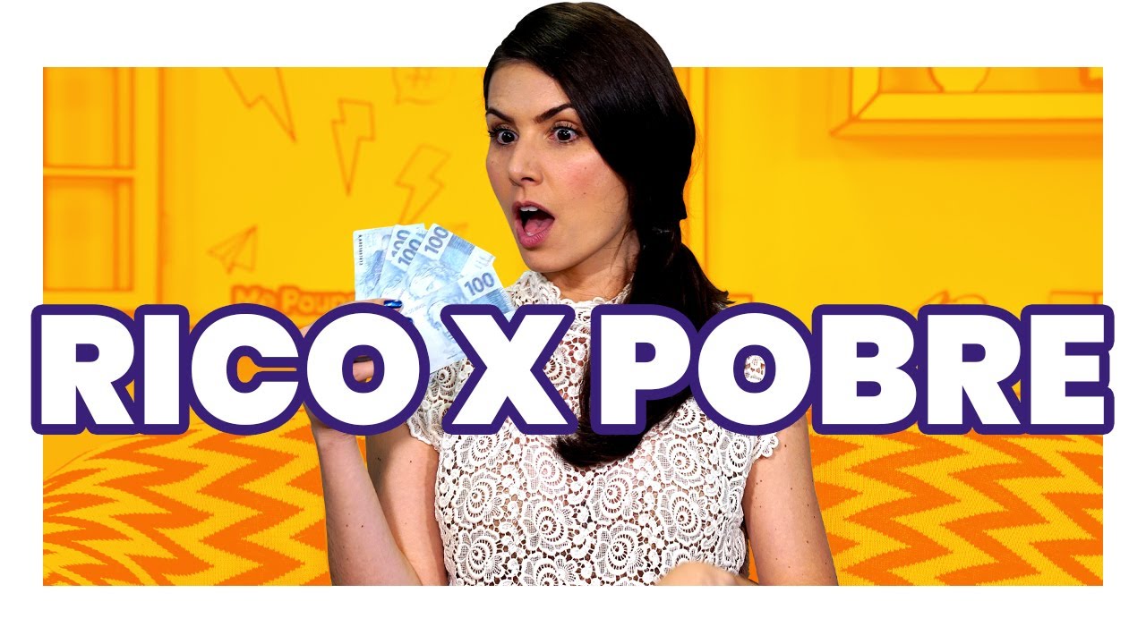 ECONOMIA DE RICO X ECONOMIA DE POBRE: Como você ECONOMIZA o seu dinheiro?