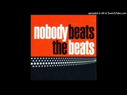 Nobody Beats the Beats -  The Beat diggin' song F. Tue Track, OhNo & Context