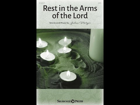 Rest in the Arms of The Lord