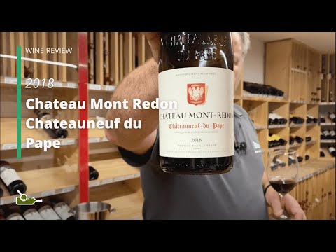 Wine Review: Chateau Mont Redon Chateauneuf du Pape 2018